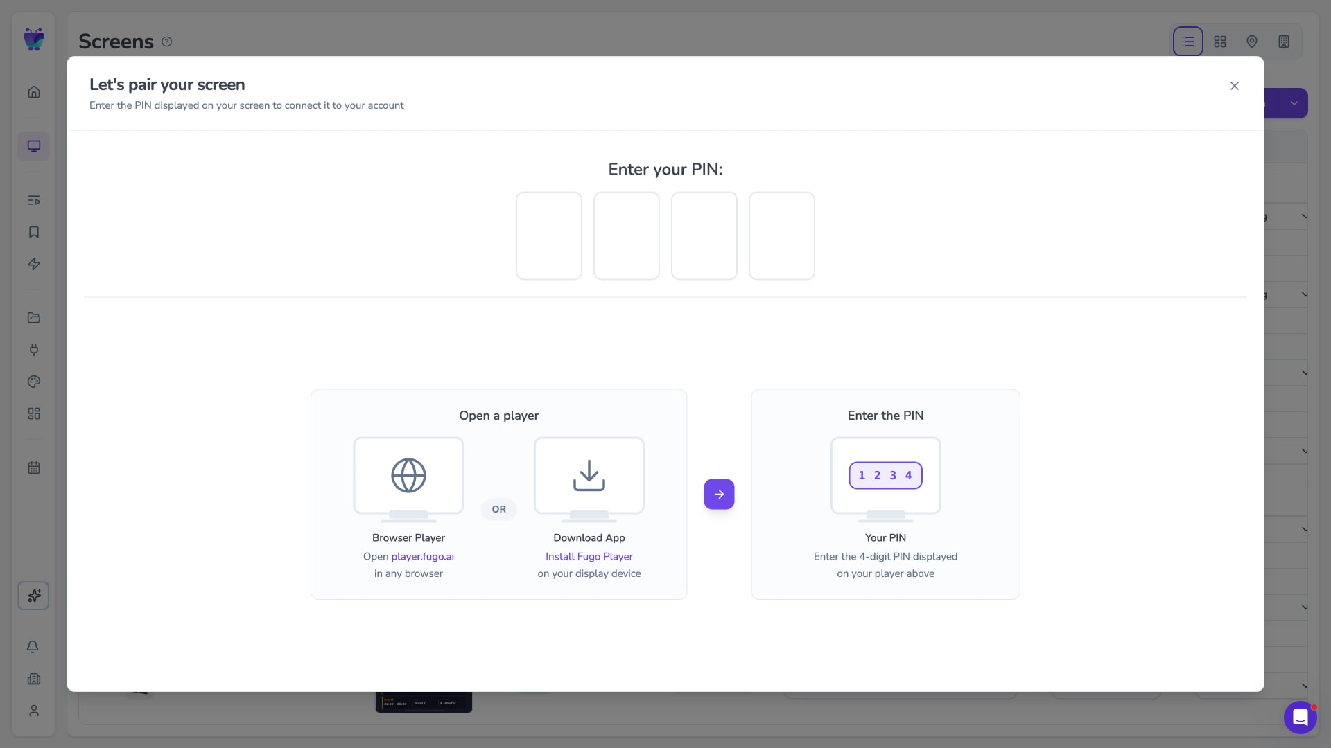 Fugo CMS screen pairing modal ready to receive a pairing PIN