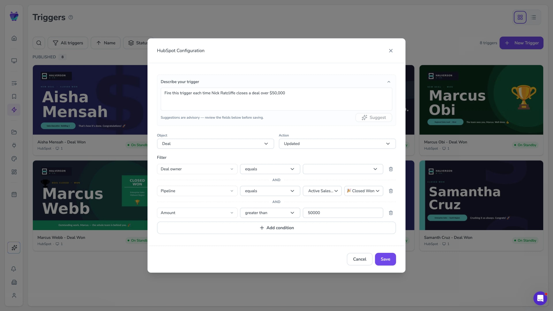 HubSpot trigger configuration with a natural-language description and stacked filters on deal owner, pipeline and amount